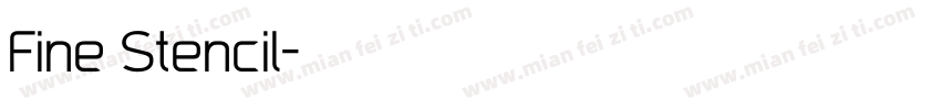 Fine Stencil字体转换